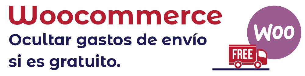 ocultar gastos de envio si es gratuito en woocommerce
